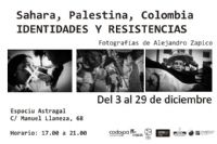 Exposici�n `Sahara, Palestina, Colombia: Identidades y resistencias`