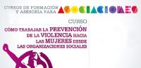 Curso prevenci�n de la violencia hacia las mujeres desde las organizaciones sociales