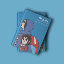 portada �Otra vez: el viaje de Nadia y Sahar�