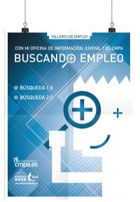 Poster Talleres de Empleo con mi OIJ y el CMPA